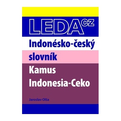 Indonésko-český slovník - Jaroslav Olša