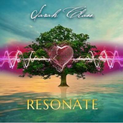 SARAH CLASS - Resonate CD