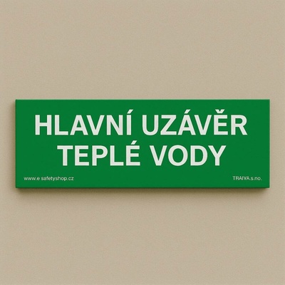 Traiva s.r.o Hlavní uzávěr teplé vody Verze: Samolepka 210 x 80 mm tl. 0.1 mm - Kód: 05373