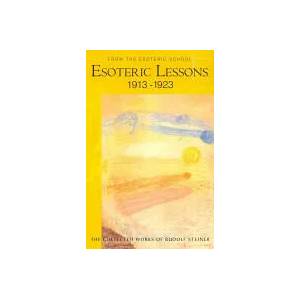 Esoteric Lessons | Rudolf Steiner (ISBN: 9780880106184)