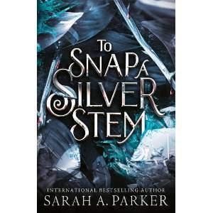 To Snap a Silver Stem (ISBN: 9780008786328)