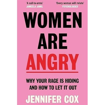 Women Are Angry - Jennifer Cox, Bonnier Books Ltd