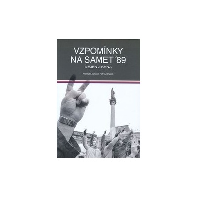Vzpomínky na samet '89 - Petr Andrýsek
