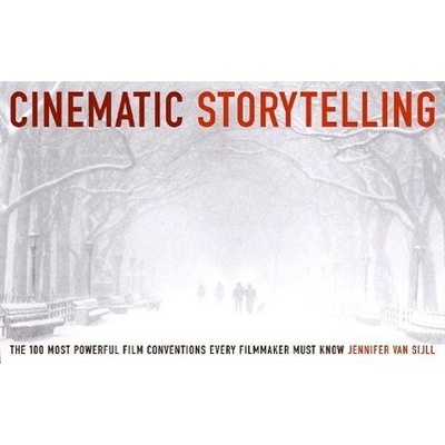 Cinematic Storytelling Van Sijll Jennifer