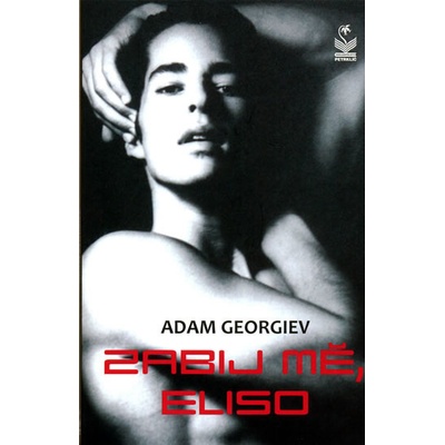 Zabij mě, Eliso - Adam Georgiev