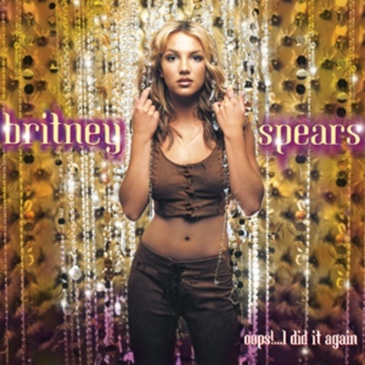 SPEARS, BRITNEY - OOPS I DID IT AGAIN CD