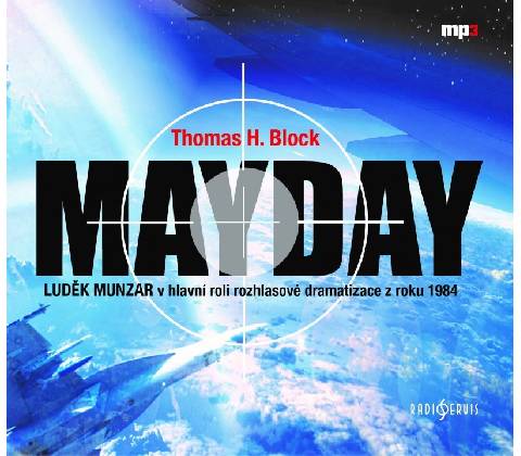 Mayday - Block H.Thomas