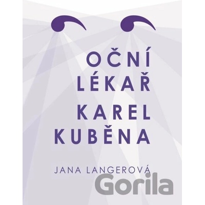 Oční lékař Karel Kuběna