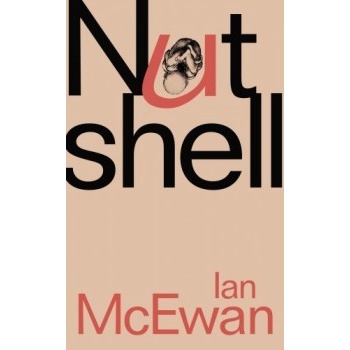 Nutshell - Ian McEwan