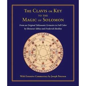 Clavis or Key to the Magic of Solomon | Joseph Peterson (ISBN: 9780892541591)