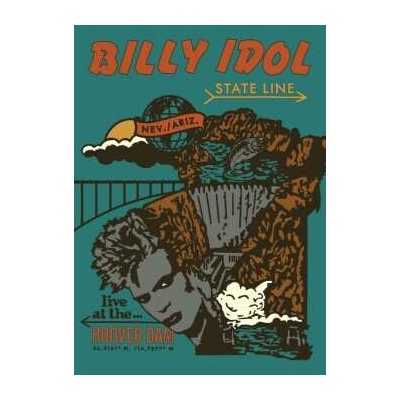 Billy Idol: State Line: Live At The Hoover Dam DVD