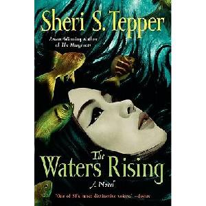 The Waters Rising (ISBN: 9780061958854)