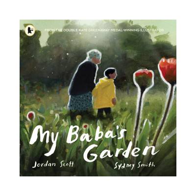 My Baba's Garden | Jordan Scott