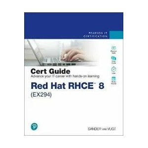 Red Hat RHCE 8 (EX294) Cert Guide | Sander Van Vugt (ISBN: 9780136872436)