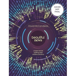 Beautiful News | DAVID MCCANDLESS (ISBN: 9780007448371)