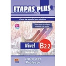 Etapas Plus B2.2 Libro del profesor