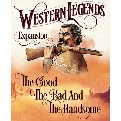 Kollosal Games Western Legends : The Good The Bad and The Handsome