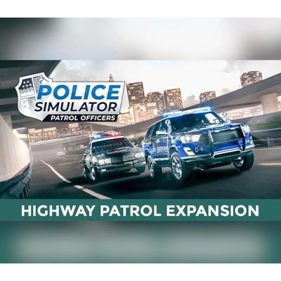 Police Simulator: Patrol Officers - Highway Patrol Expansion