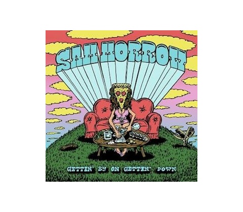 Gettin' By On Gettin' Down - Sam Morrow LP