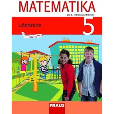 Matematika 5 pro ZŠ učebnice
