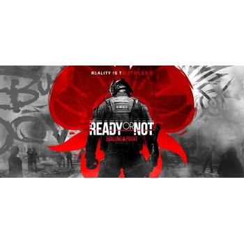 Ready or Not: Boiling Point