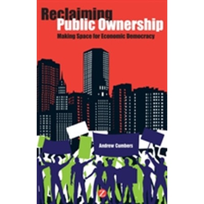 Reclaiming Public Ownership Cumbers Andrew