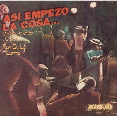 SANCHEZ, ARMANDO - EMPEZO LA COSA CD
