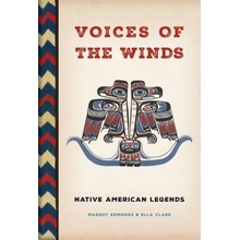 Voices of the Winds: Native American Legends