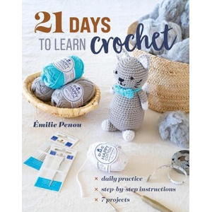 21 Days to Learn to Crochet | Penou, É milie (2025)