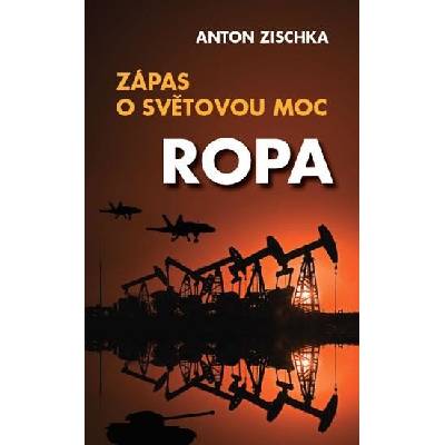 Ropa Zápas o světovou moc