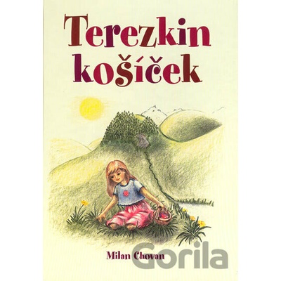 Terezkin košíček - Milan Chovan