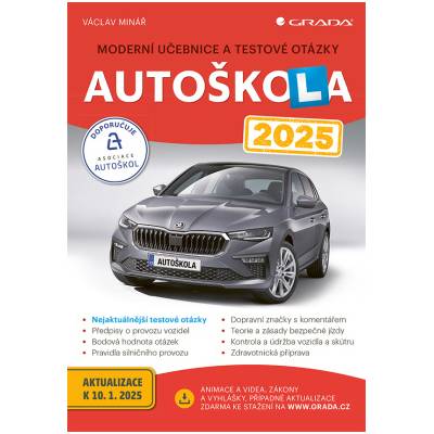 Autoškola 2025 Moderní učebnice a testové otázky - Minář Václav