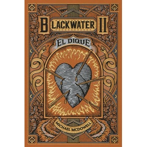 BLACKWATER II. El dique | MICHAEL MCDOWELL (2024)