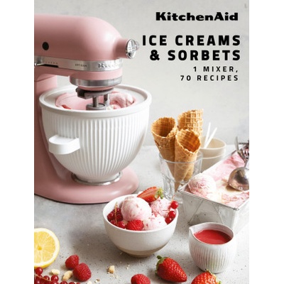 KitchenAid: Ice cream & Sorbet