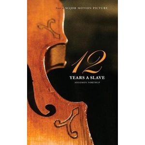 Twelve Years a Slave | Solomon Northup (ISBN: 9781927970089)