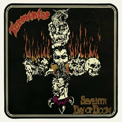 TORMENTOR - SEVENTH DAY OF DOOM CD