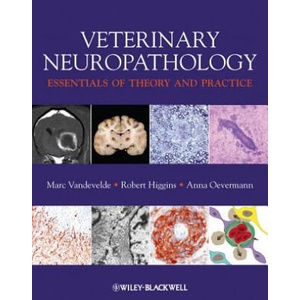 Veterinary Neuropathology - Essentials of Theory and Practice (ISBN: 9780470670569)