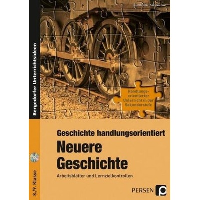 Geschichte handlungsorientiert: Neuere Geschichte, m. CD-ROM