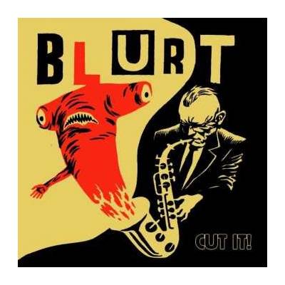 Blurt - Cut It! LP