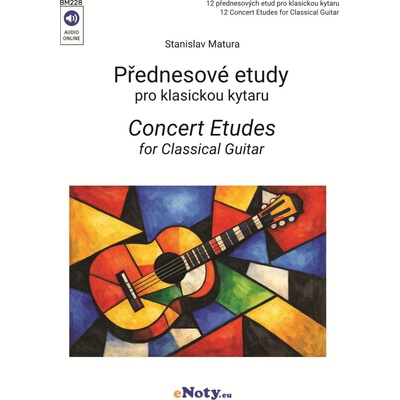 Matura: Přednesové etudy pro klasickou kytaru