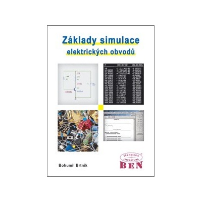 Základy simulace elektrických obvodů - Brtník Bohumil