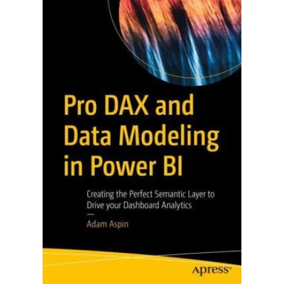 Pro DAX and Data Modeling in Power BI