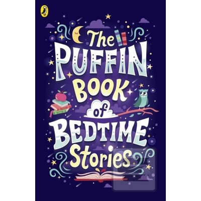 The Puffin Book of Bedtime Stories - Penguin Books