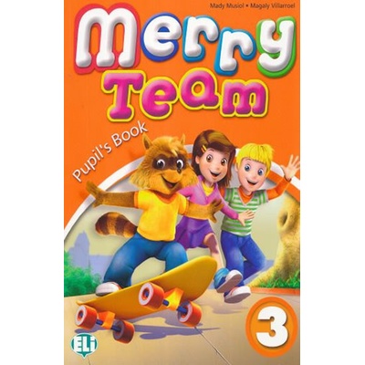 Merry Team 3 Pupil's Book - M. Villarroel, N. Lauder