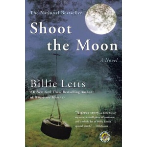 Shoot the Moon | Billie Letts (2005)