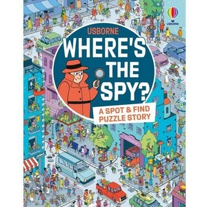 Where's The Spy? | Laura Cowan, Colin King (ISBN: 9781805074519)