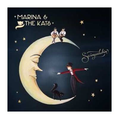 Marina & The Kats - Swingsalabim CD