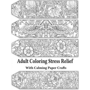 Adult Coloring Stress Relief with Calming Paper Crafts | Leaves of Gold Press, William Morris (ISBN: 9781925110852)