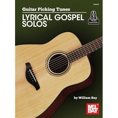 Guitar Picking Tunes - Lyrical Gospel Solos