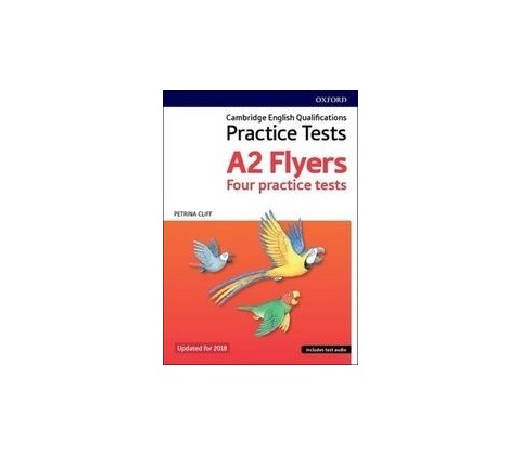 Practice Tests A2 Flyers - Petrina Cliff